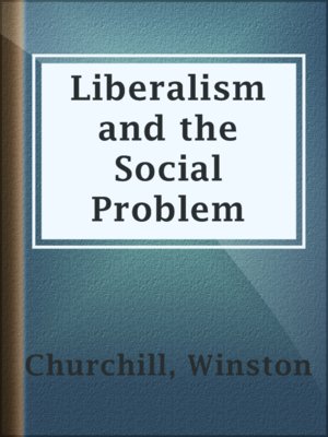 cover image of Liberalism and the Social Problem